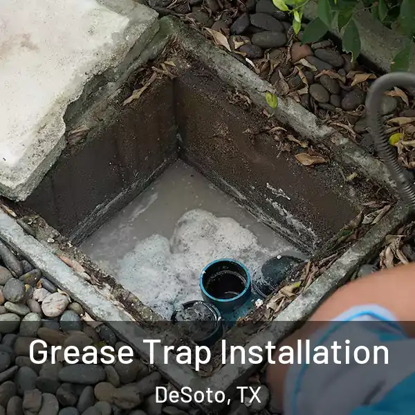  Grease Trap Installation DeSoto, TX