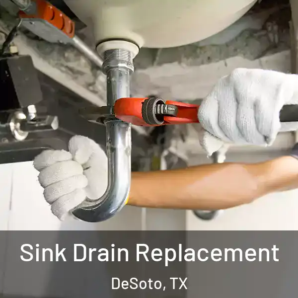 Sink Drain Replacement DeSoto, TX
