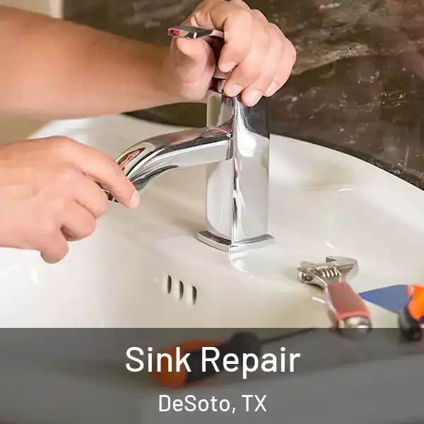  Sink Repair DeSoto, TX